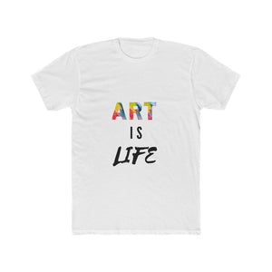 "Art is Life" Men's Cotton Crew Tee Shirt